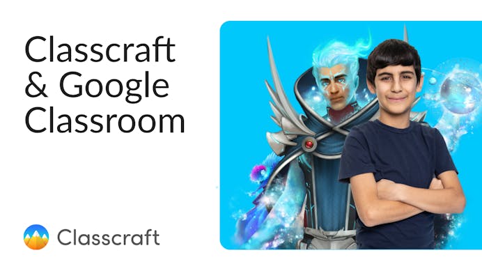 Classcraft & Google Classroom